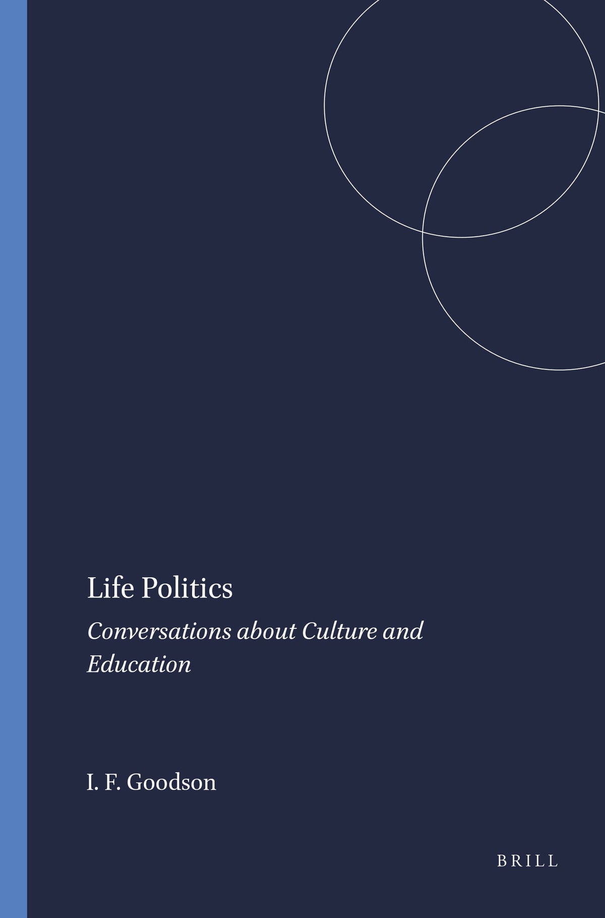 Cover image for Life Politics ISBN 9789460915390
