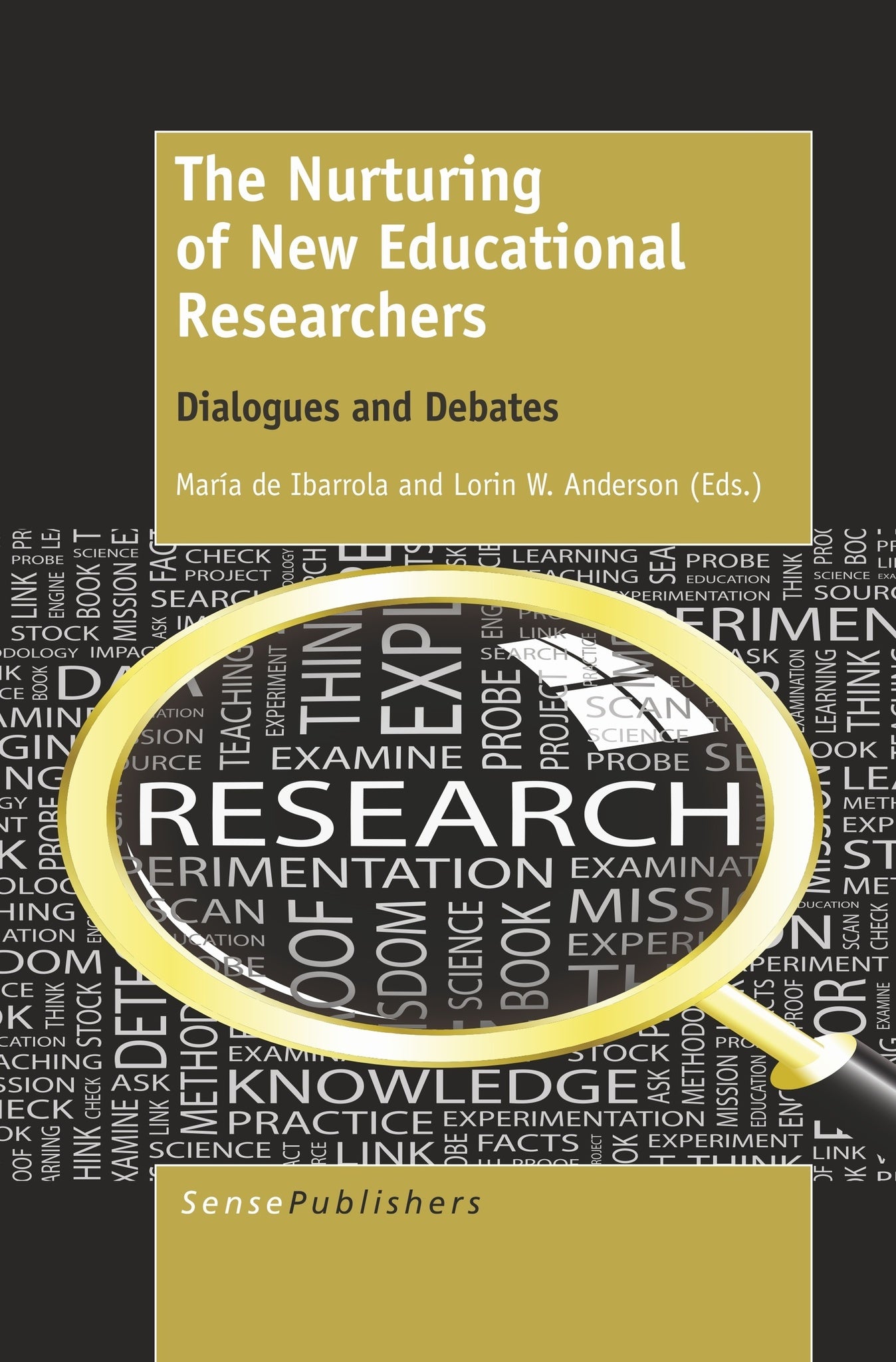 Cover image for The Nurturing of New Educational Researchers ISBN 9789462096974