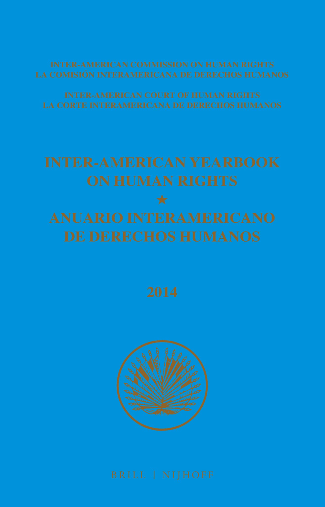 Inter-American Yearbook on Human Rights / Anuario Interamericano de Derechos Humanos, Volume 30 (2014) (3 VOLUME SET)