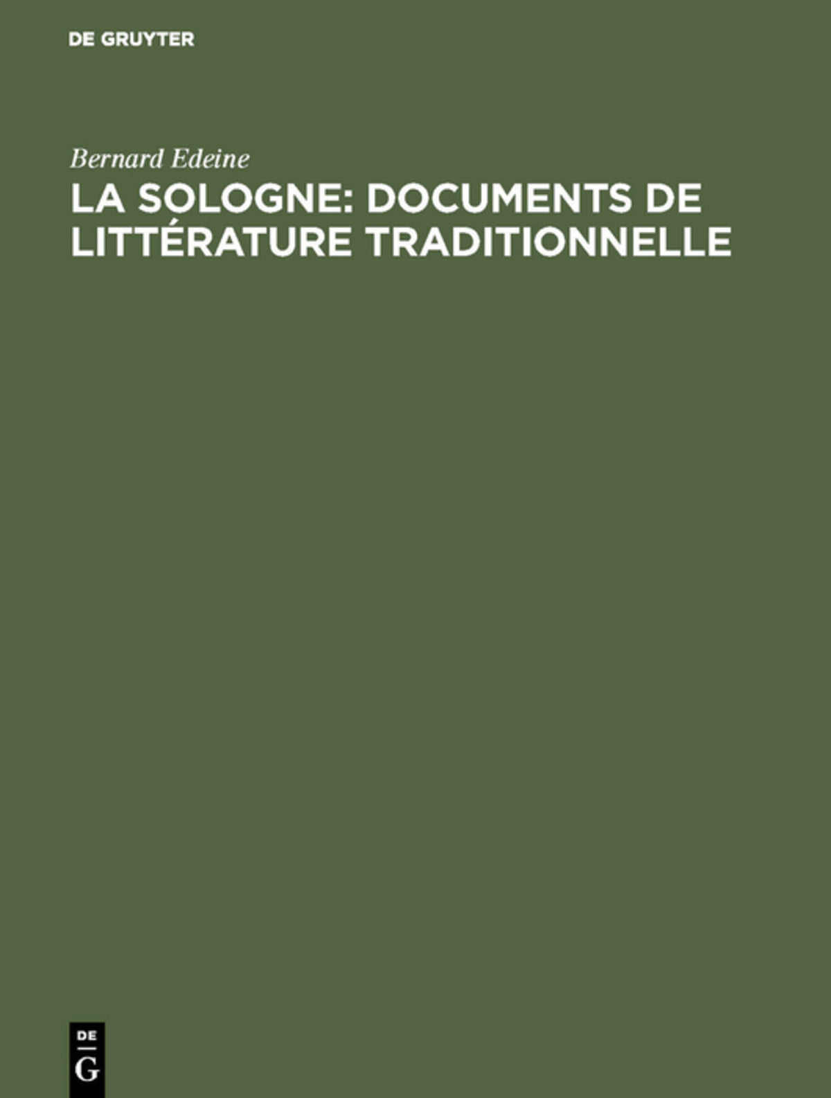 Cover image for La Sologne: Documents de littérature traditionnelle ISBN 9789027977359