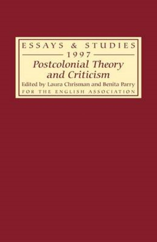 Postcolonial Theory and Criticism