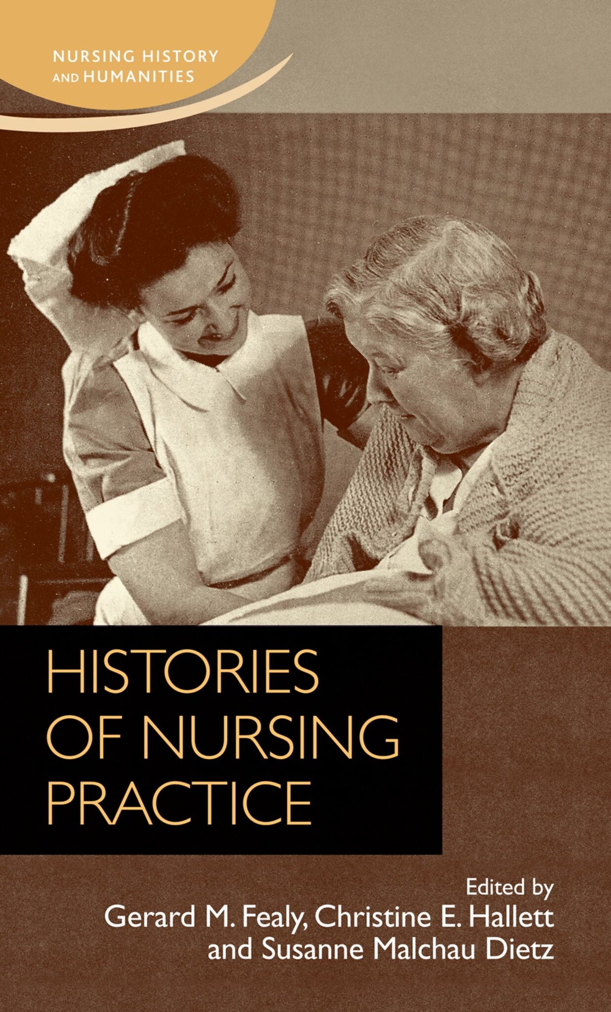 Cover image for Histories of nursing practice ISBN 9780719099540