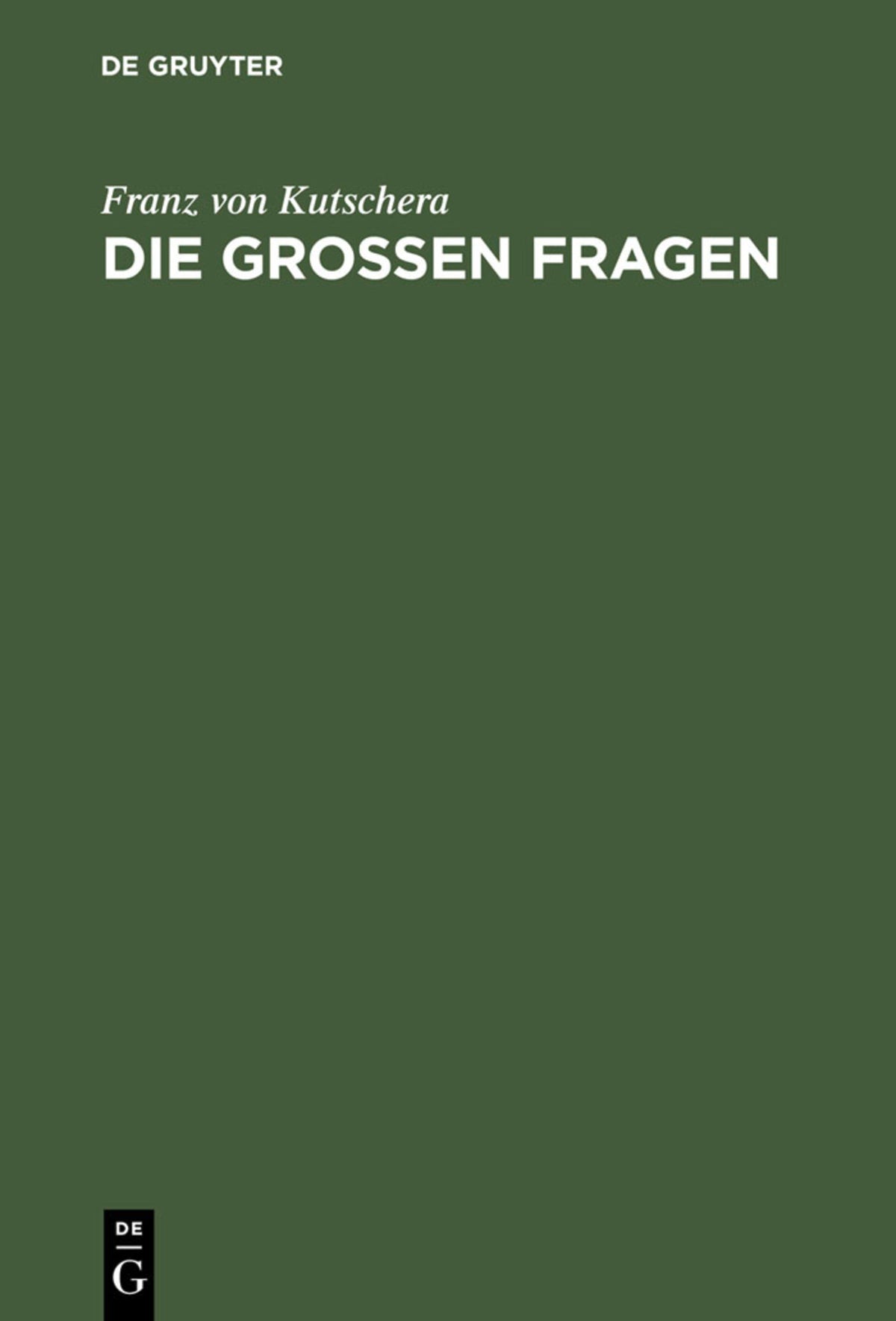 Cover image for Die großen Fragen ISBN 9783110168334