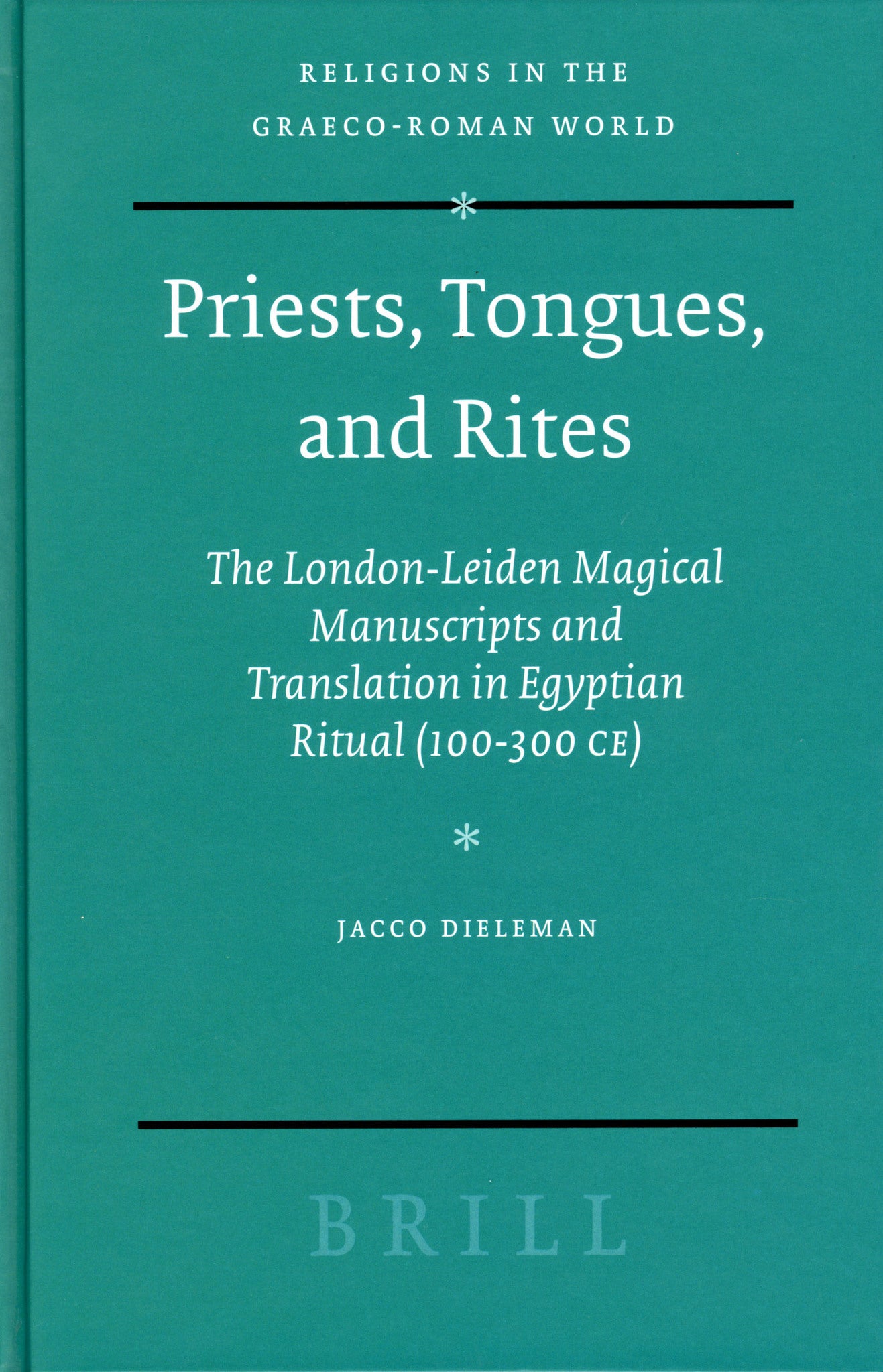 Priests, Tongues, and Rites