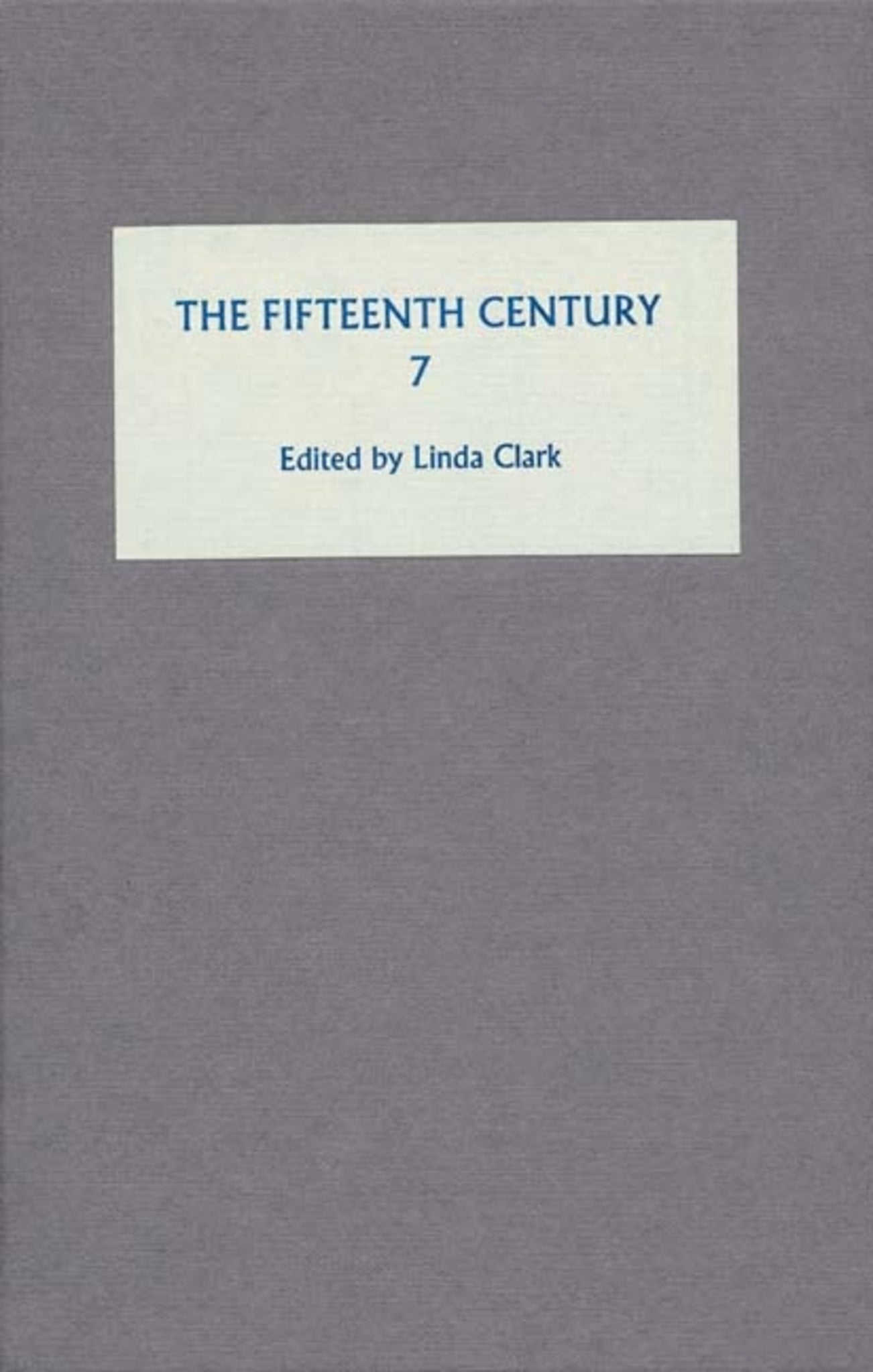 Cover image for The Fifteenth Century VII ISBN 9781843833338