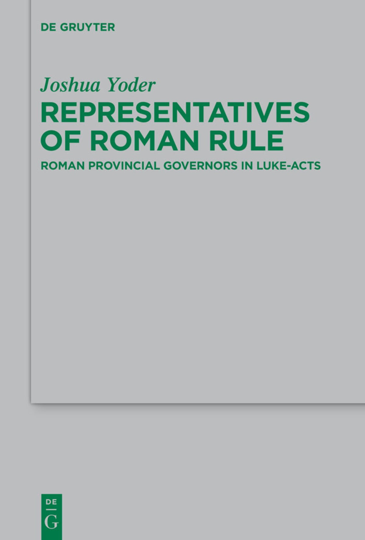 Cover image for Representatives of Roman Rule ISBN 9783110367799