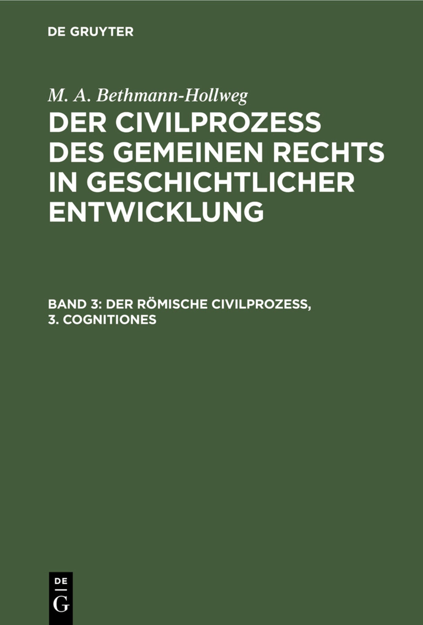 Der römische Civilprozeß, 3. Cognitiones