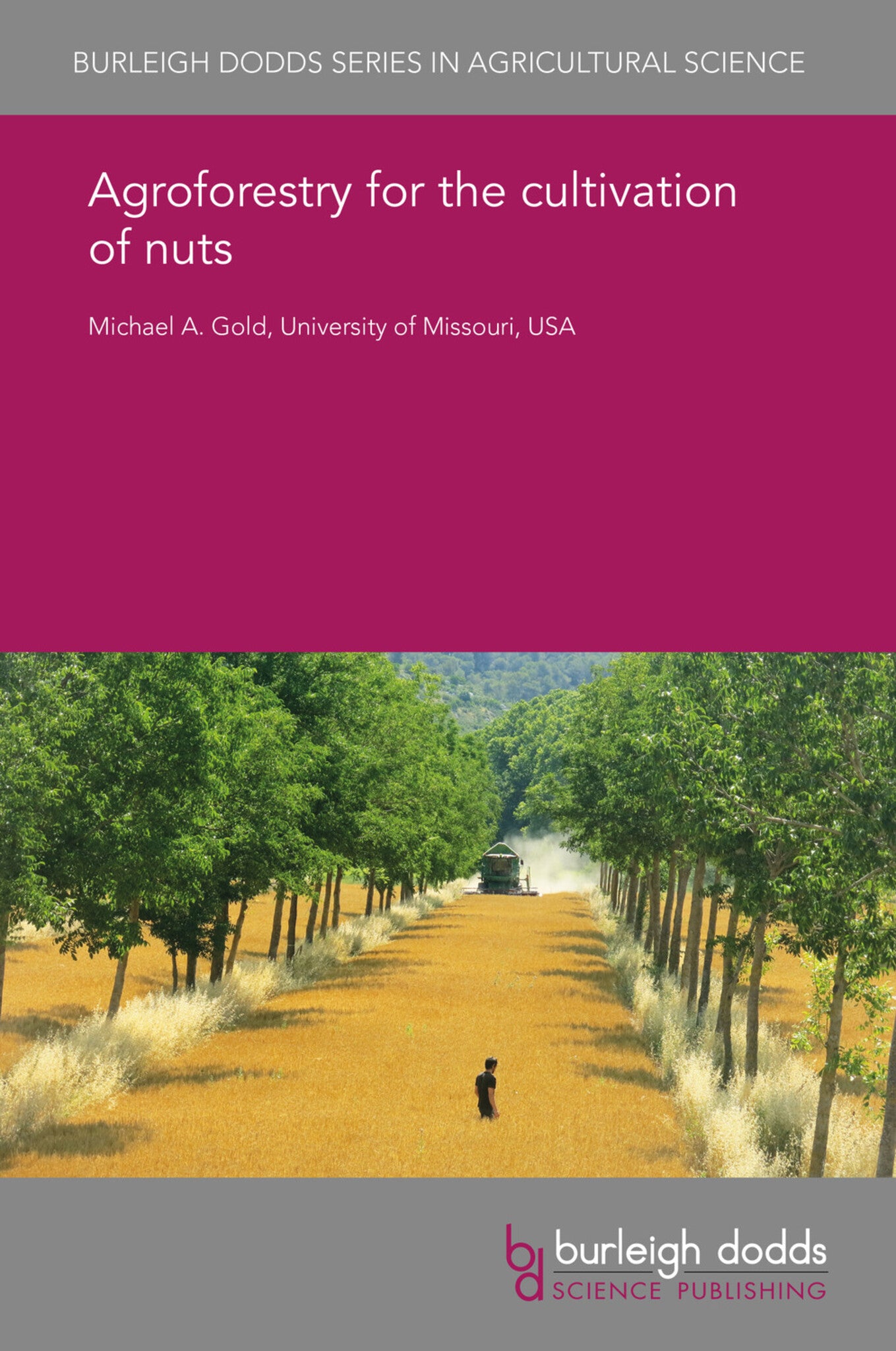 Cover image for Agroforestry for the cultivation of nuts ISBN 9781838797898