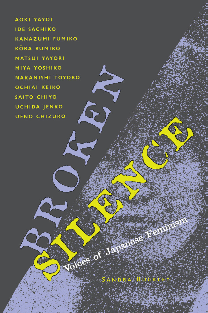 Cover image for Broken Silence ISBN 9780520914681