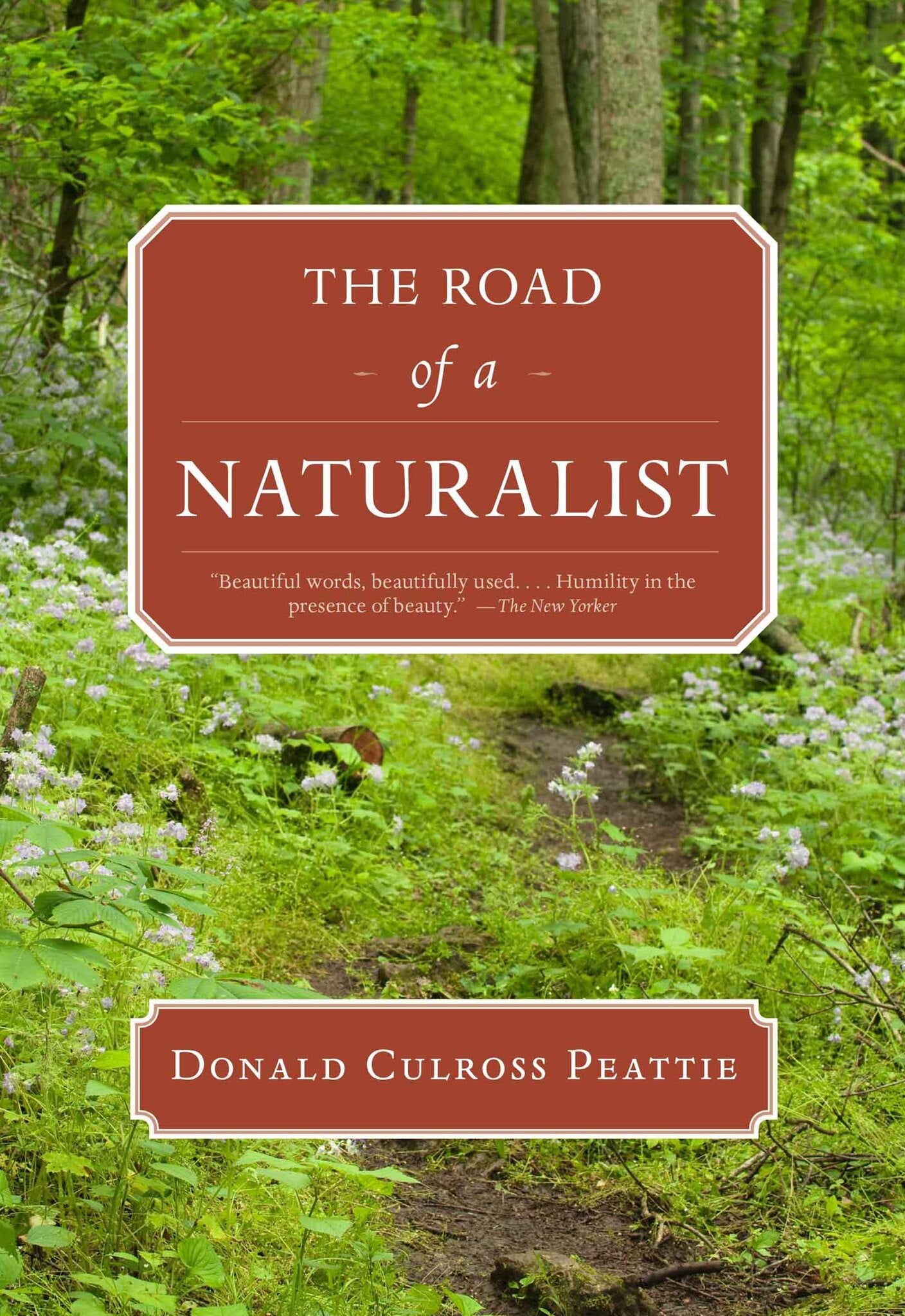 Cover image for The Road of a Naturalist ISBN 9781595341686