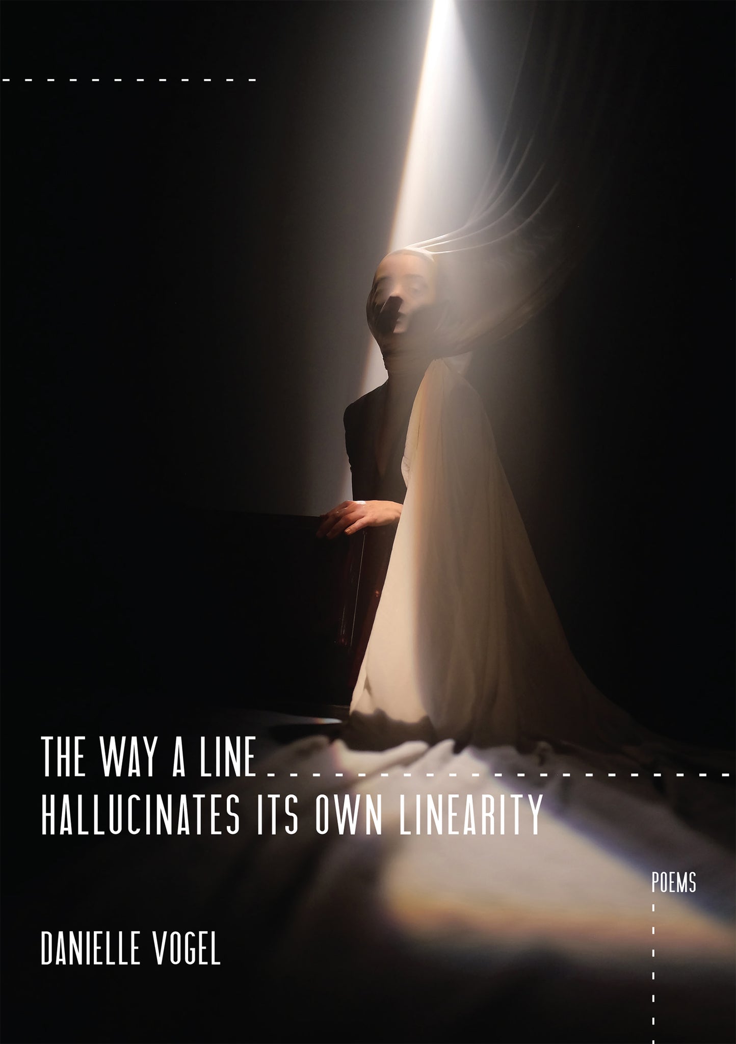 Cover image for The Way a Line Hallucinates Its Own Linearity ISBN 9781597098229