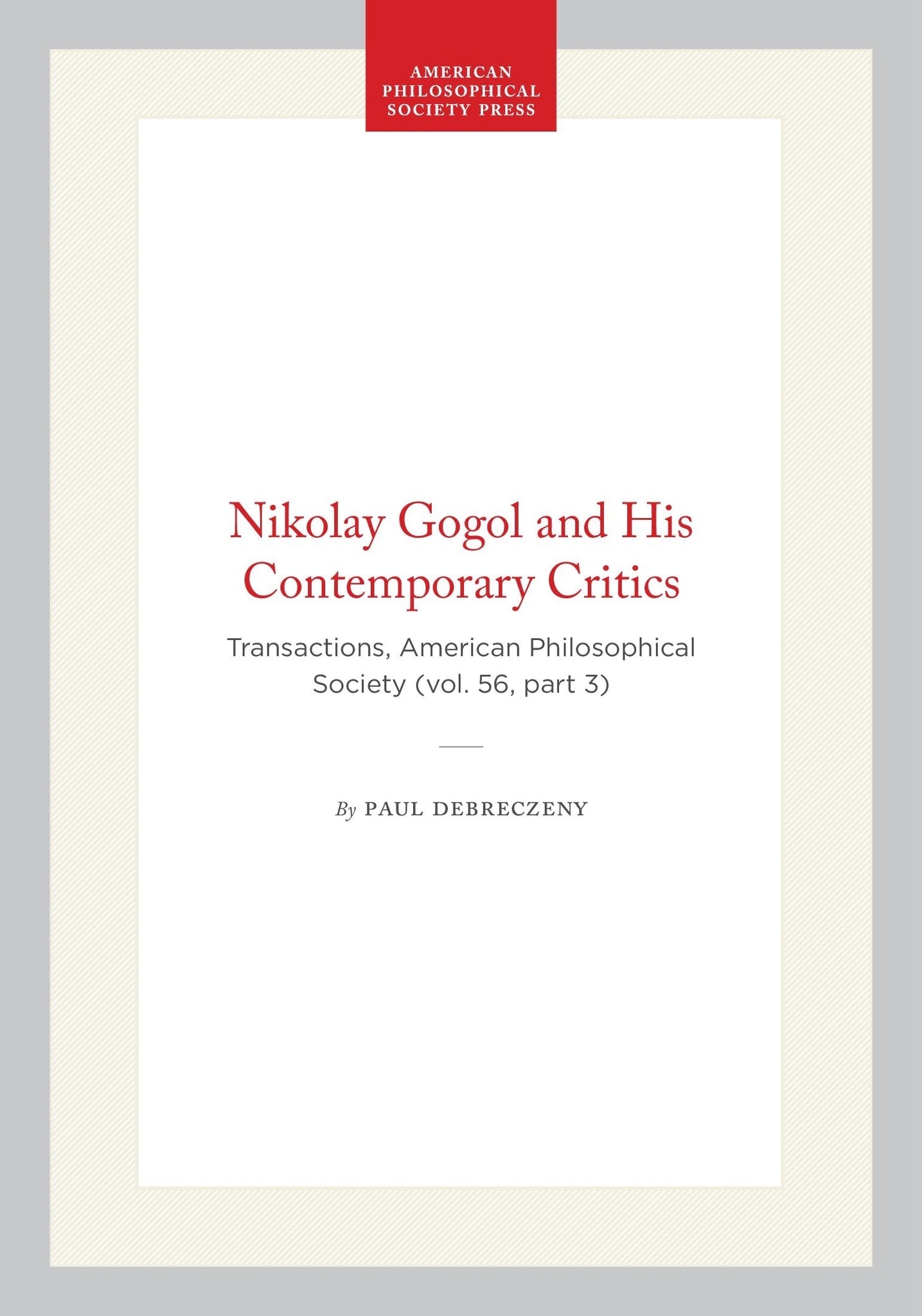 Nikolay Gogol and His Contemporary Critics