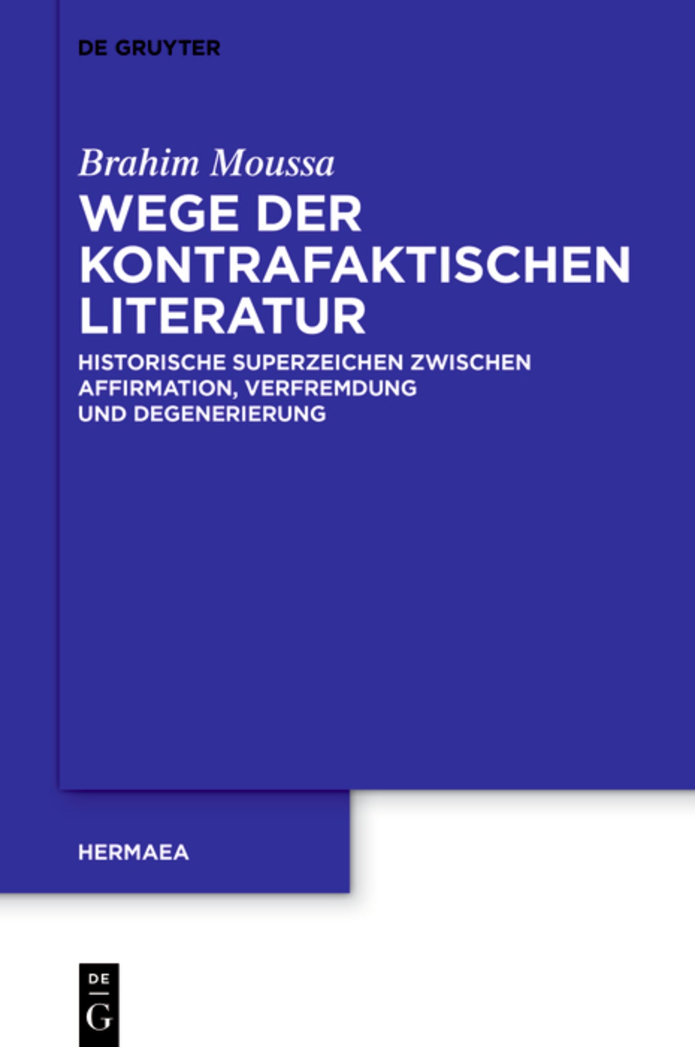 Wege der kontrafaktischen Literatur