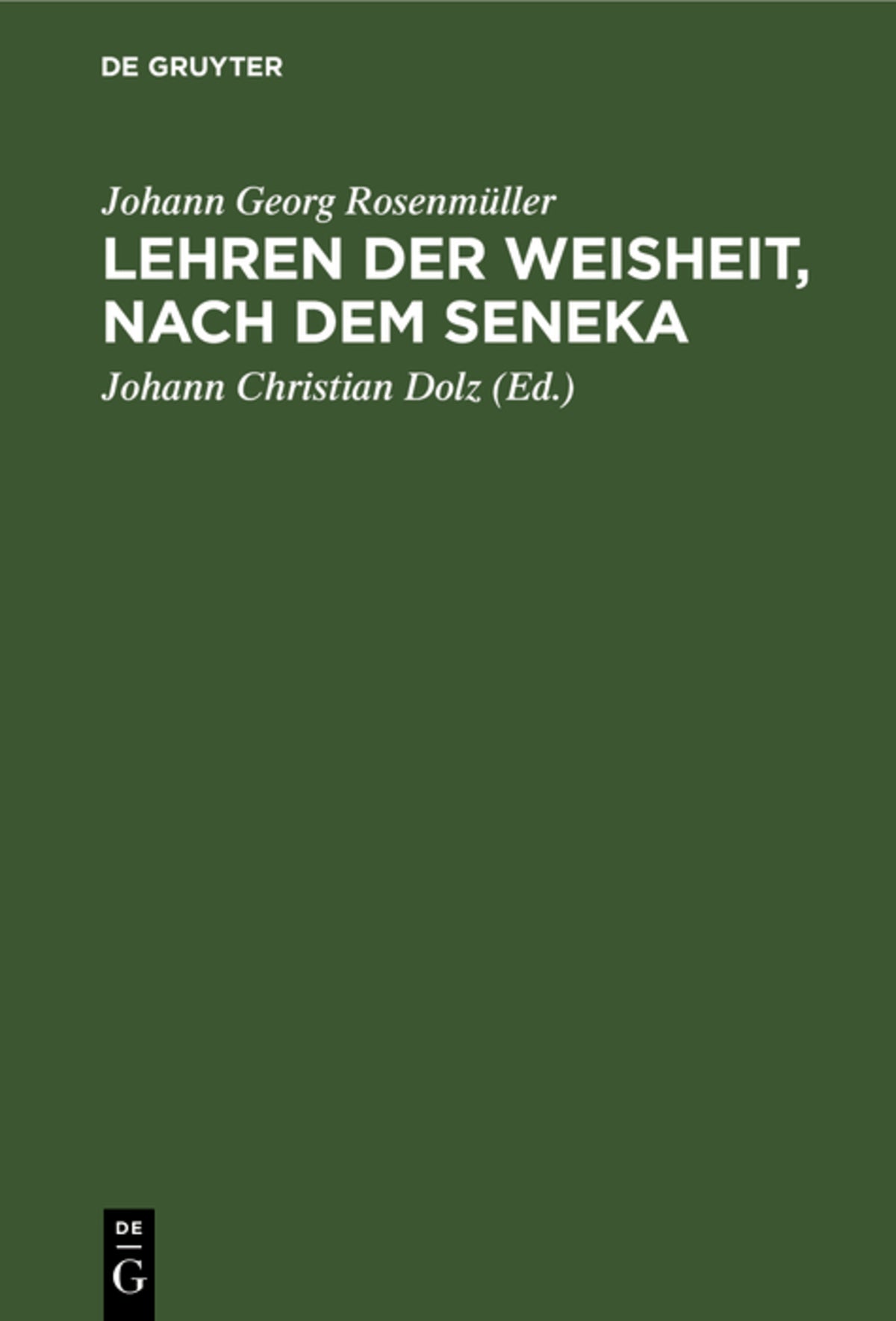 Lehren der Weisheit, nach dem Seneka