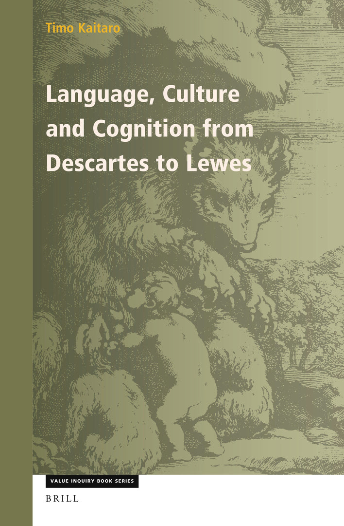Cover image for Language, Culture and Cognition from Descartes to Lewes ISBN 9789004507234