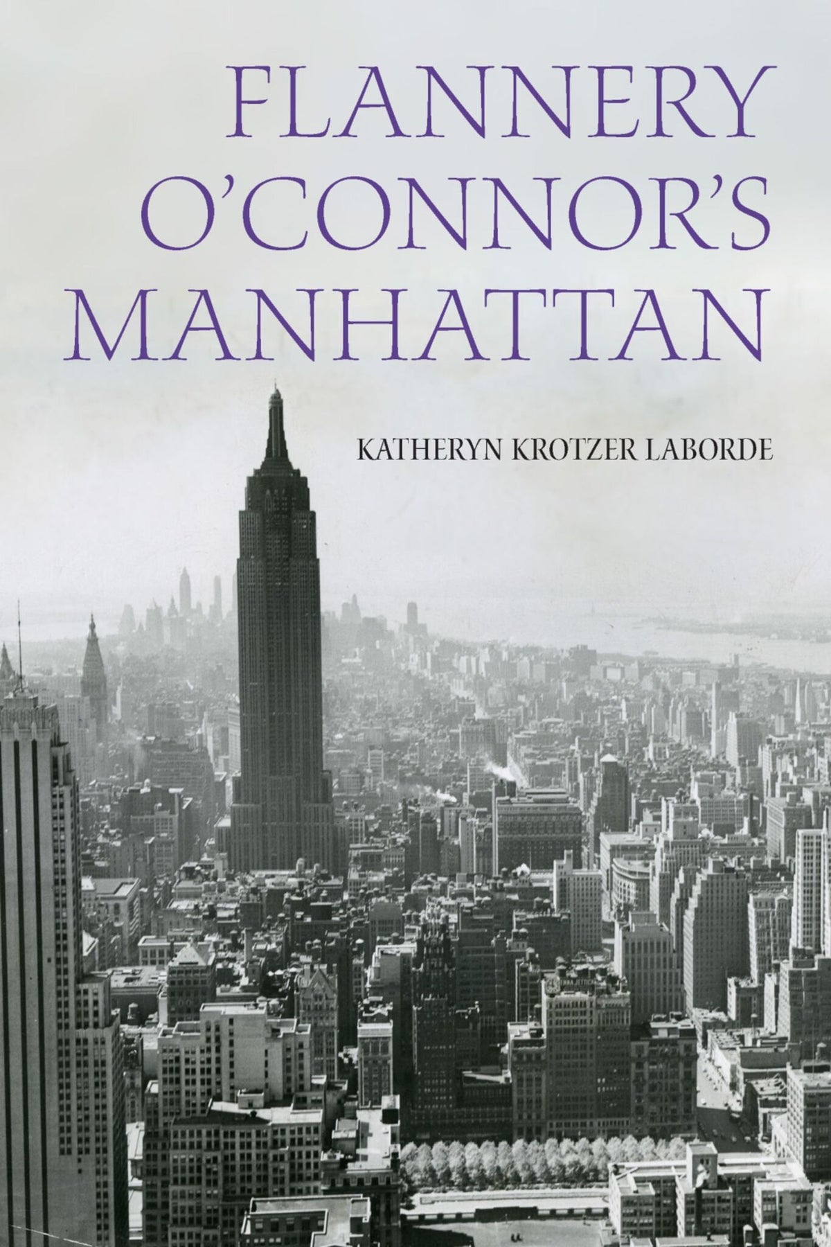 Cover image for Flannery O'Connor's Manhattan ISBN 9781531506940