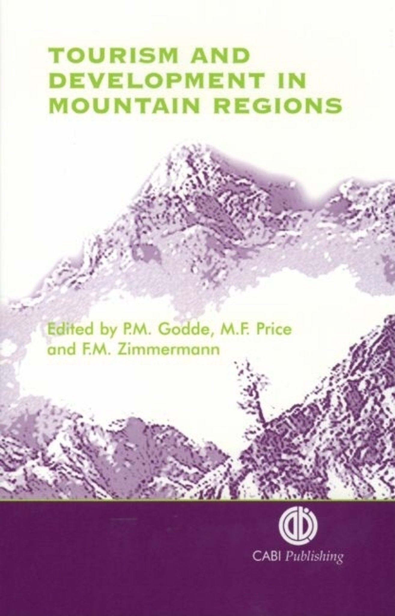 Tourism and Development in Mountain Regions