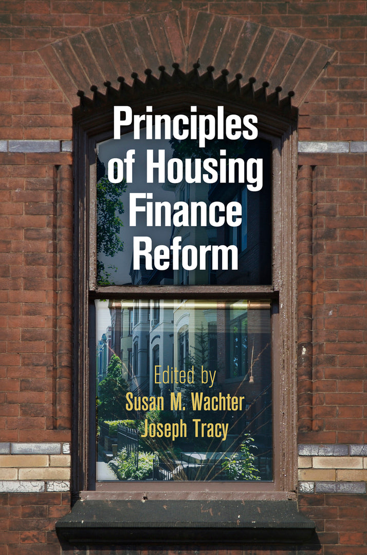 Cover image for Principles of Housing Finance Reform ISBN 9780812248623