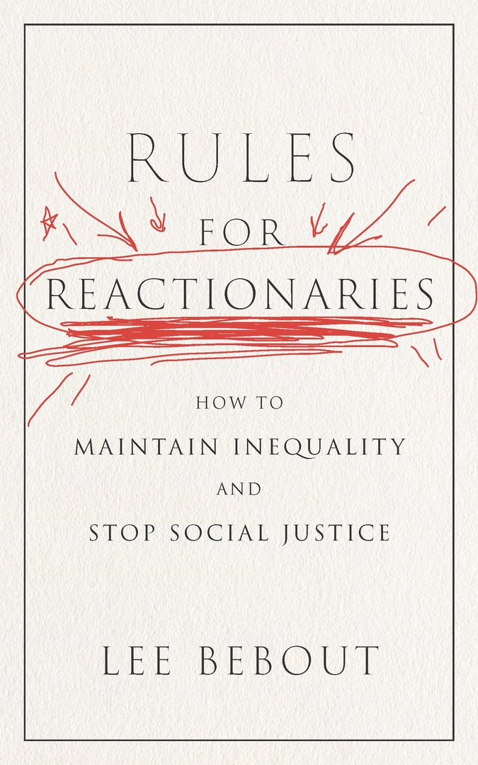 Rules for Reactionaries