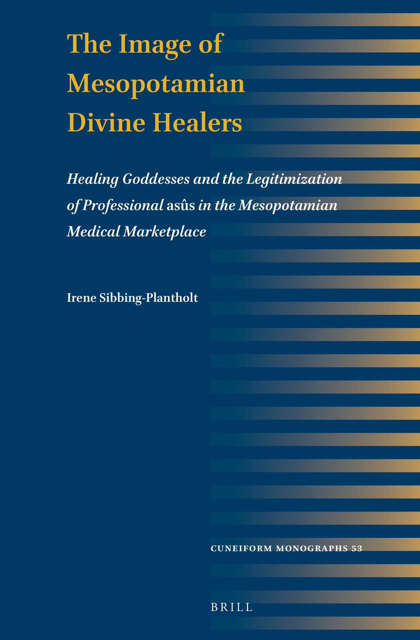 The Image of Mesopotamian Divine Healers