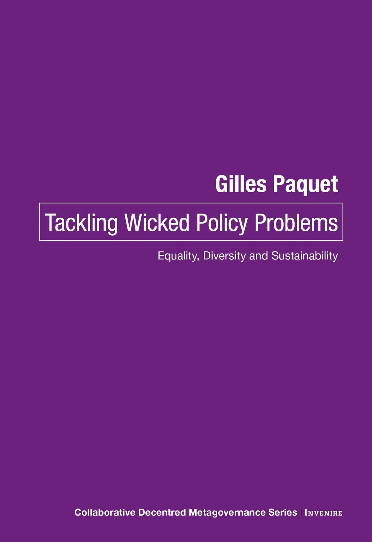 Cover image for Tackling Wicked Policy Problems ISBN 9780776638645