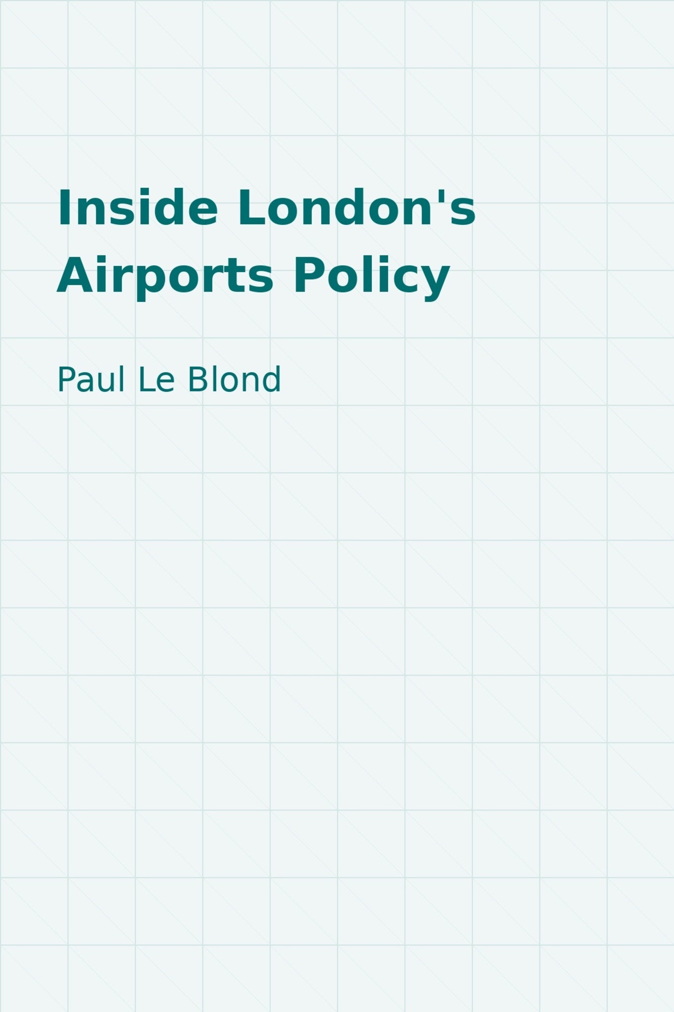 Inside London's Airports Policy