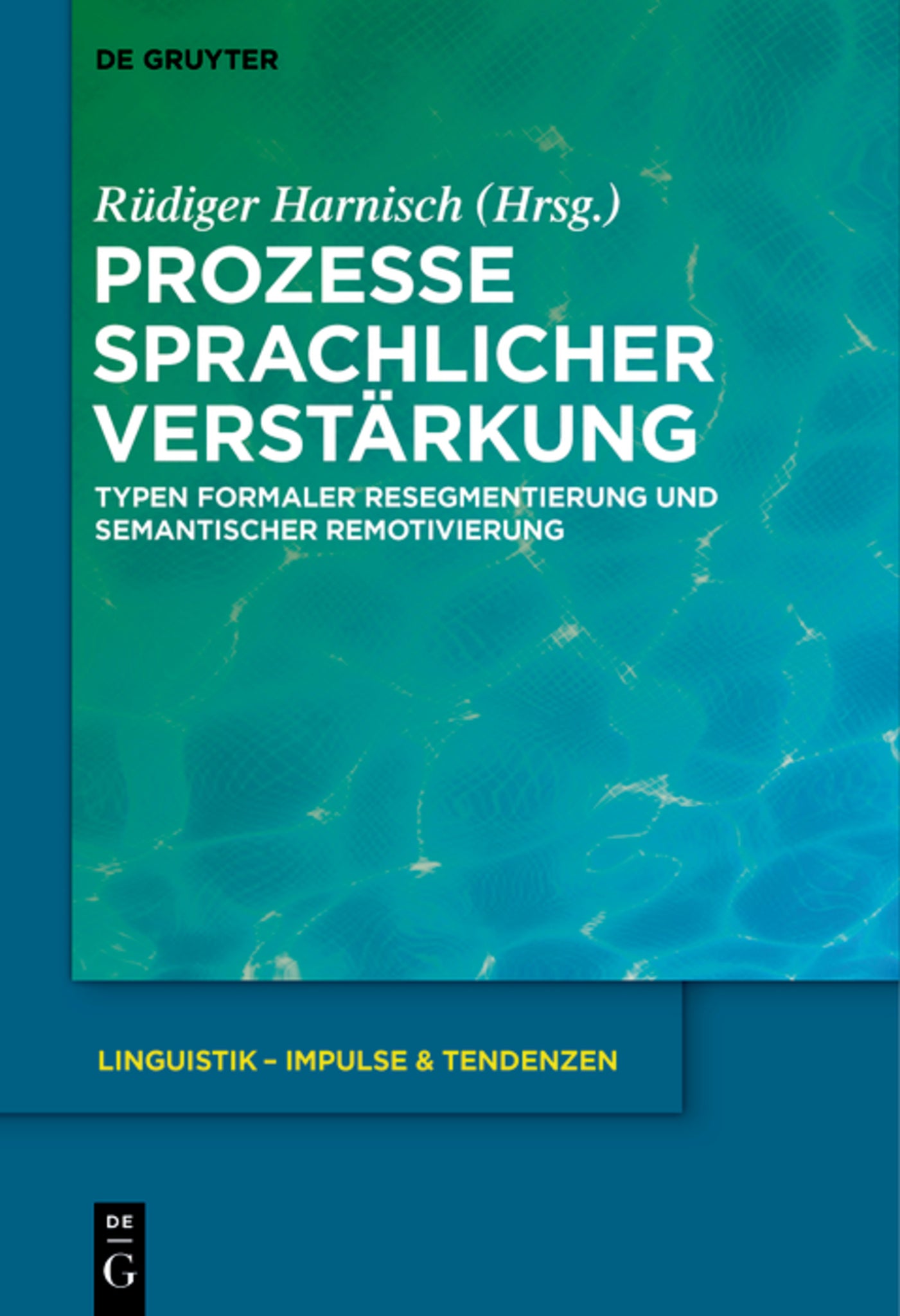 Prozesse sprachlicher Verstärkung