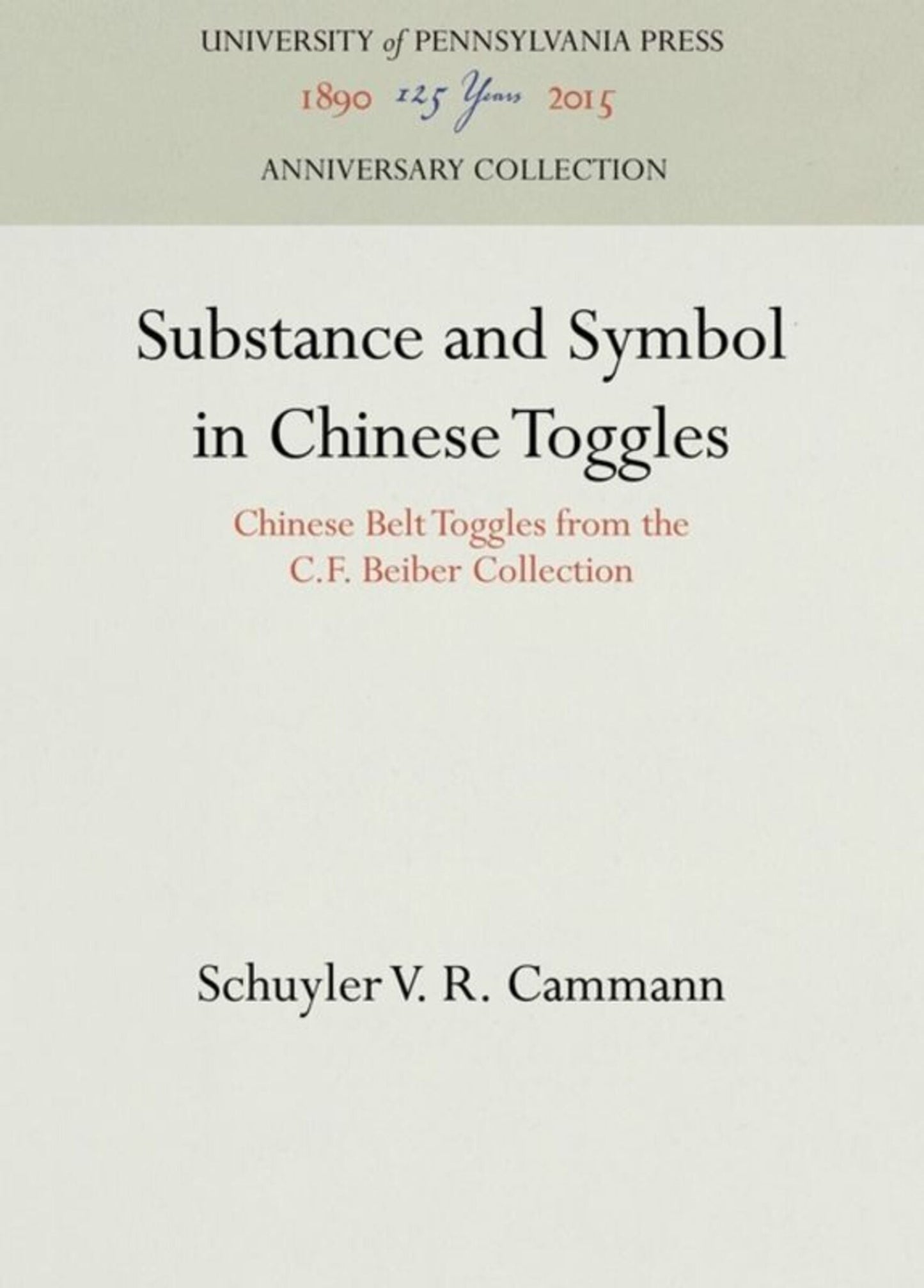 Cover image for Substance and Symbol in Chinese Toggles ISBN 9781512810882