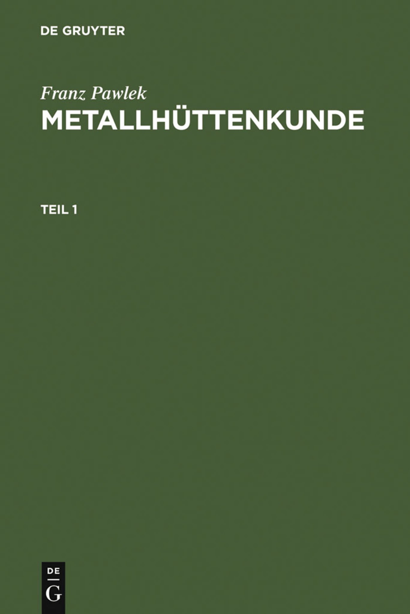 Metallhüttenkunde
