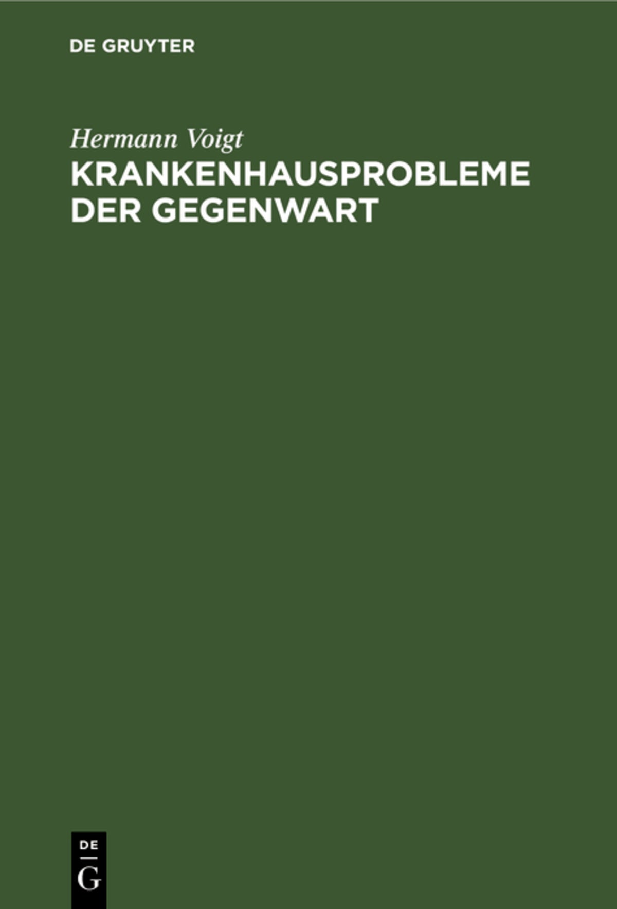 Krankenhausprobleme der Gegenwart