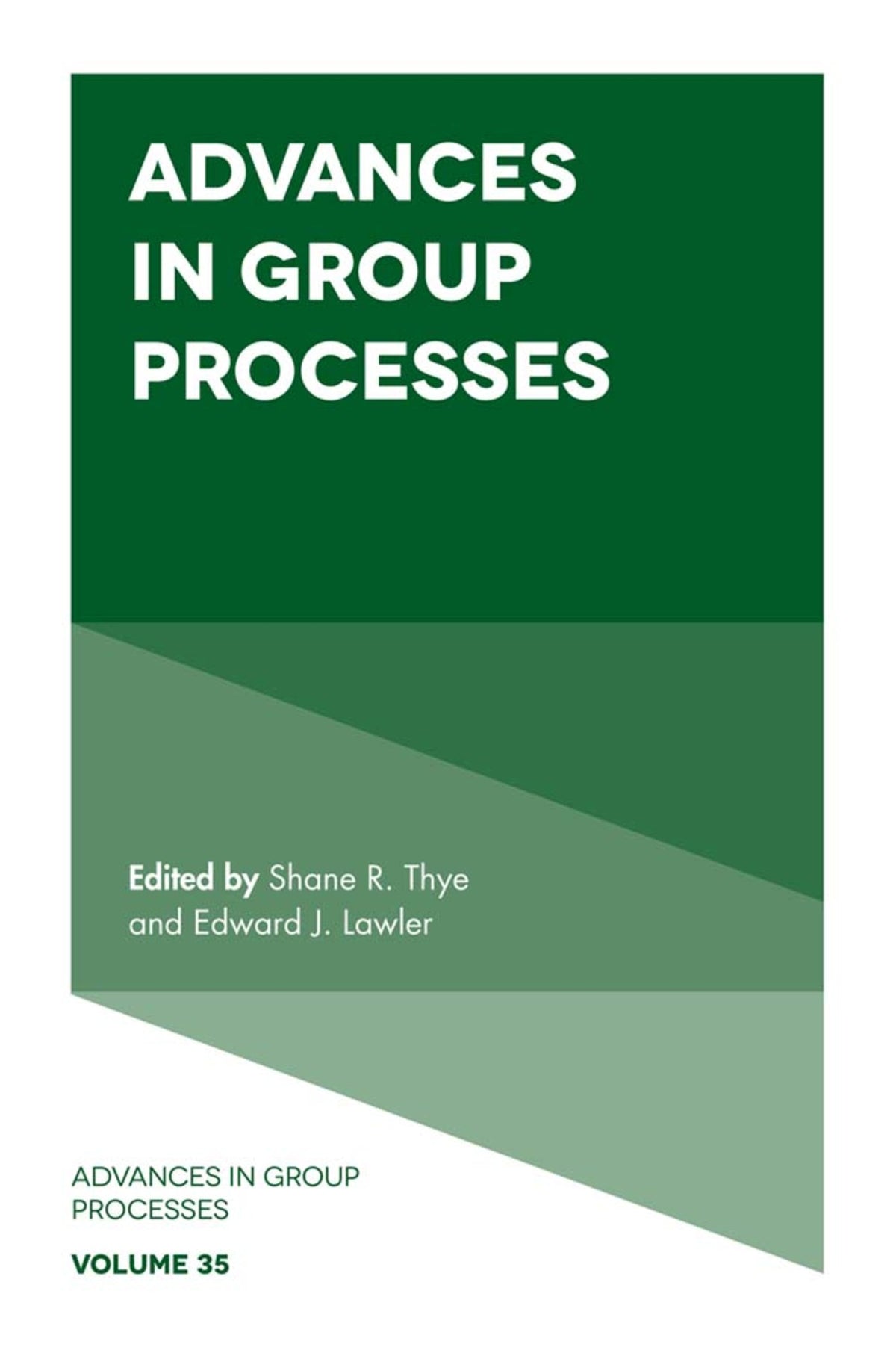 Cover image for Advances in Group Processes ISBN 9781787690141