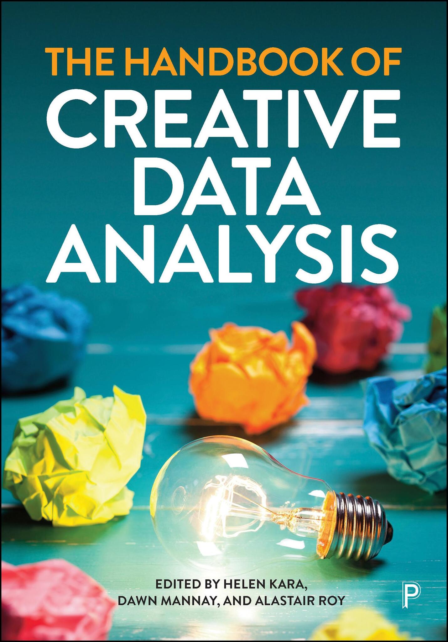 Cover image for The Handbook of Creative Data Analysis ISBN 9781447369561