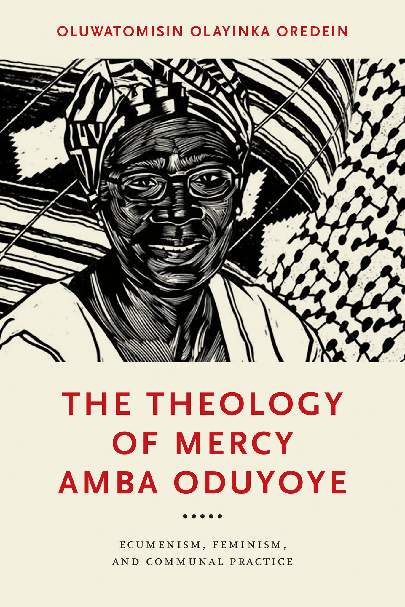 Cover image for The Theology of Mercy Amba Oduyoye ISBN 9780268205270
