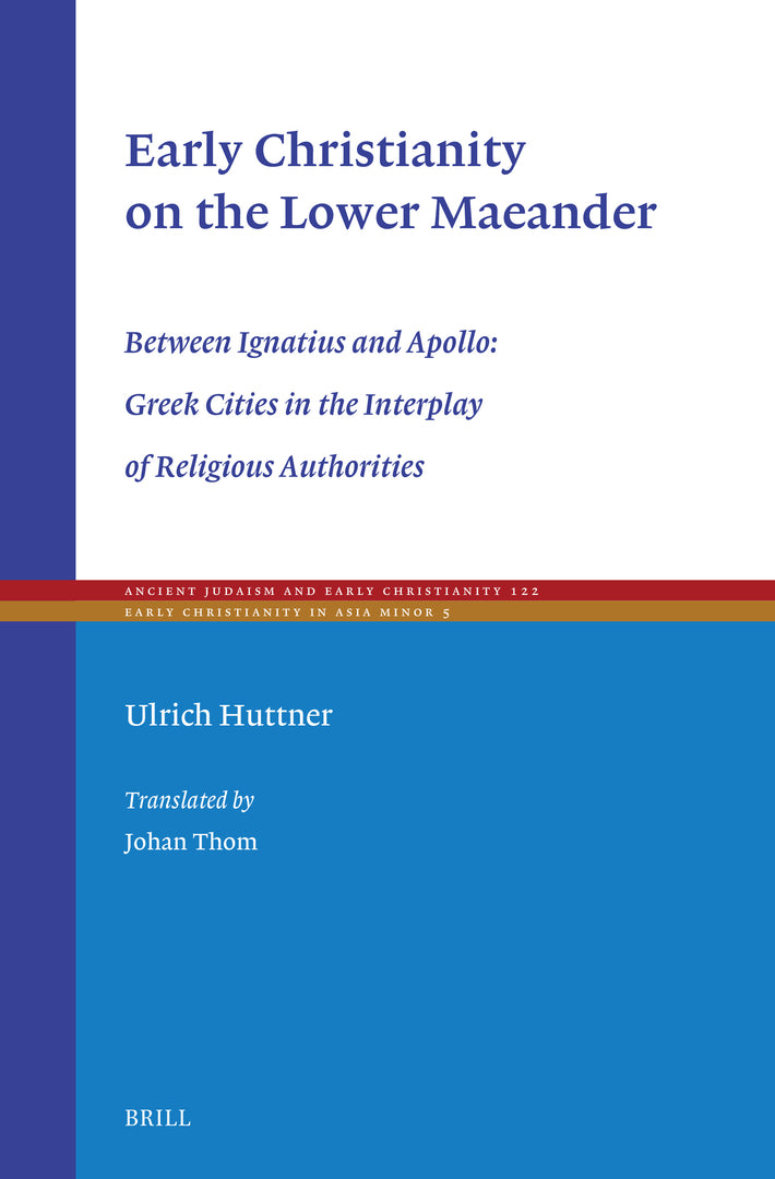 Cover image for Early Christianity on the Lower Maeander ISBN 9789004725287