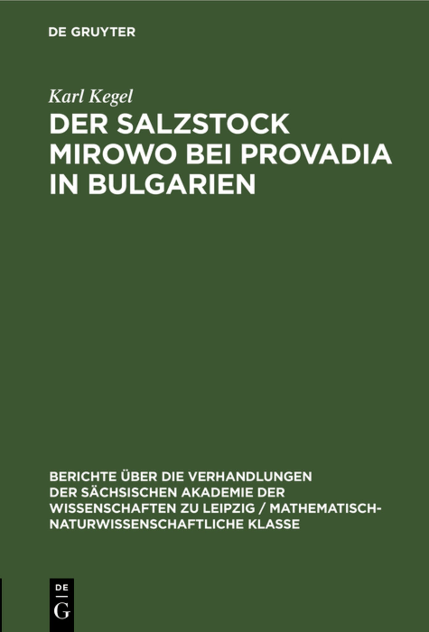 Der Salzstock Mirowo bei Provadia in Bulgarien