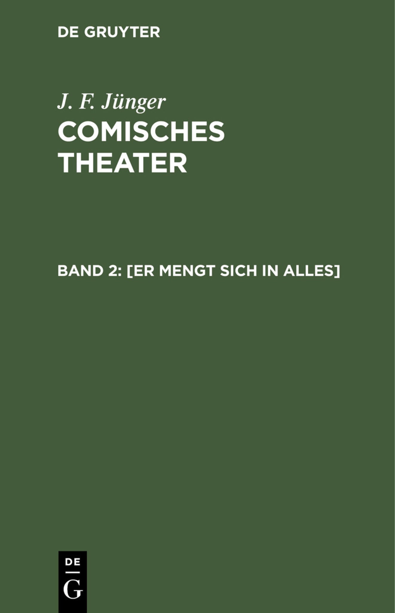 [Er mengt sich in Alles]
