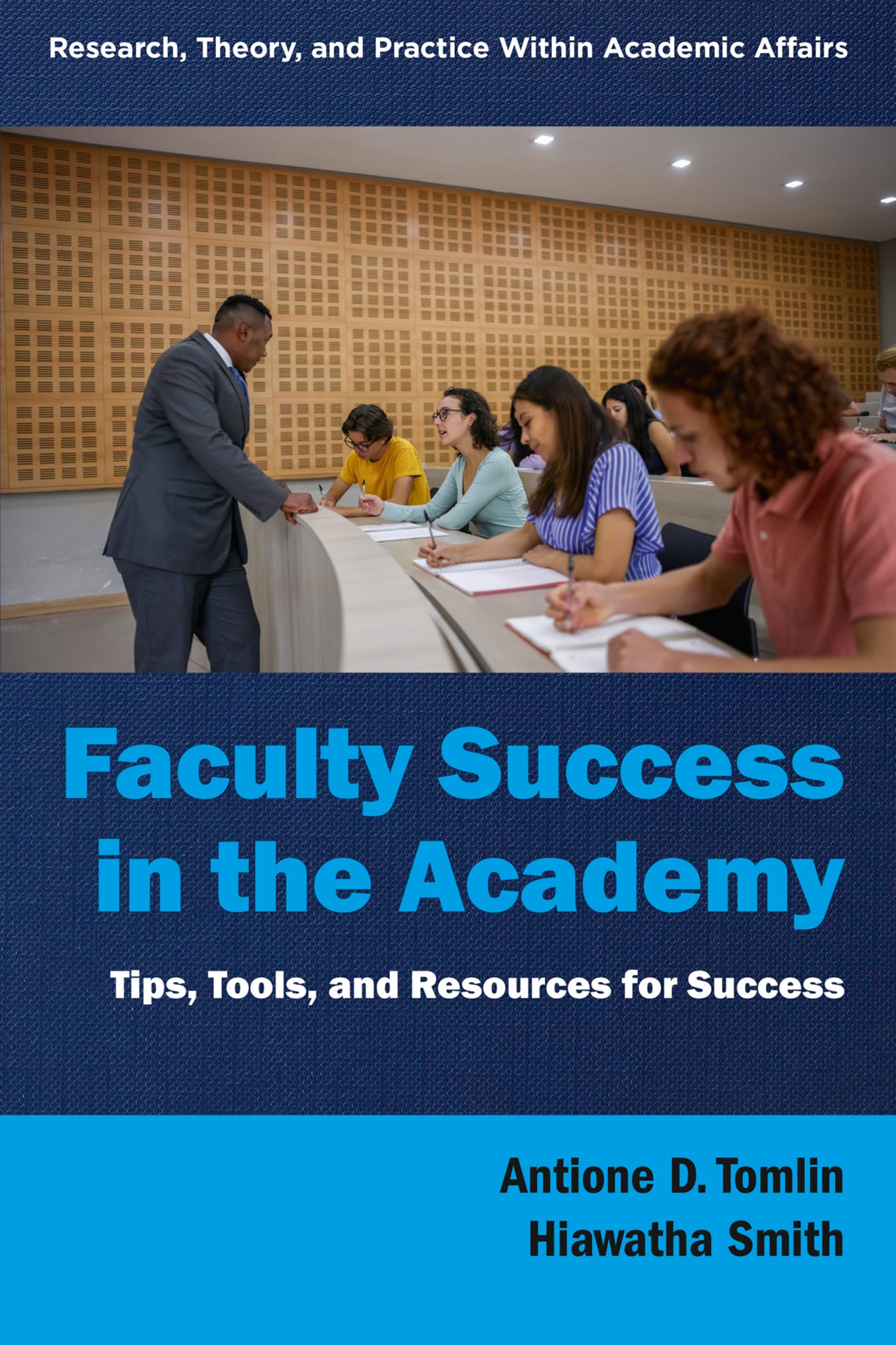 Faculty Success in the Academy