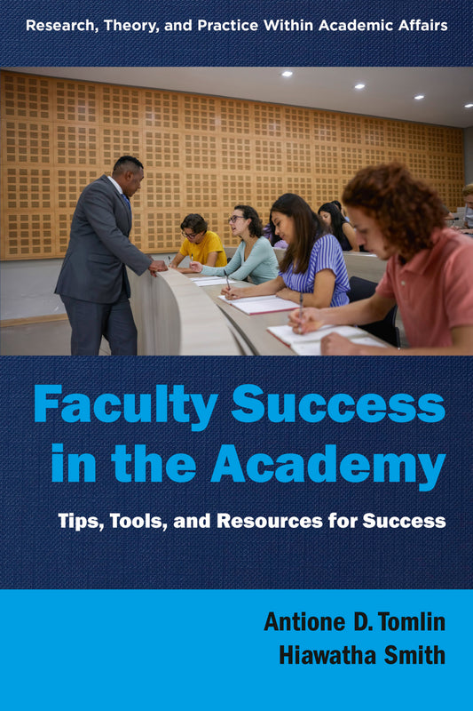 Faculty Success in the Academy
