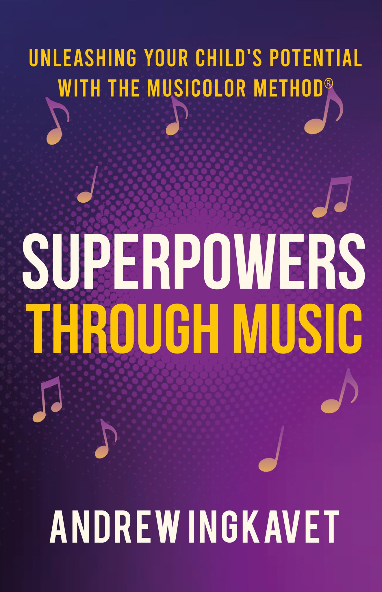 Superpowers Through Music