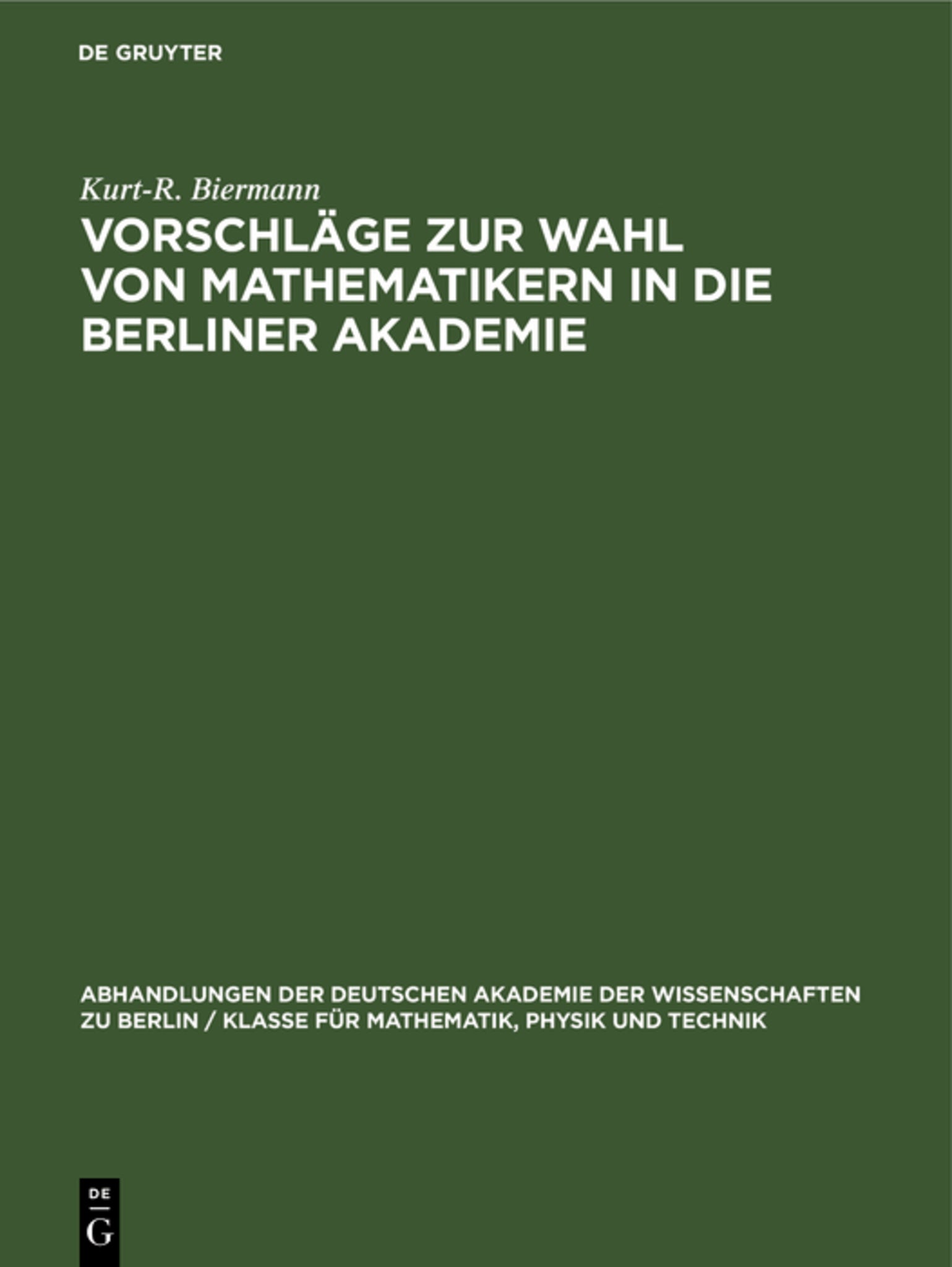 Vorschläge zur Wahl von Mathematikern in die Berliner Akademie