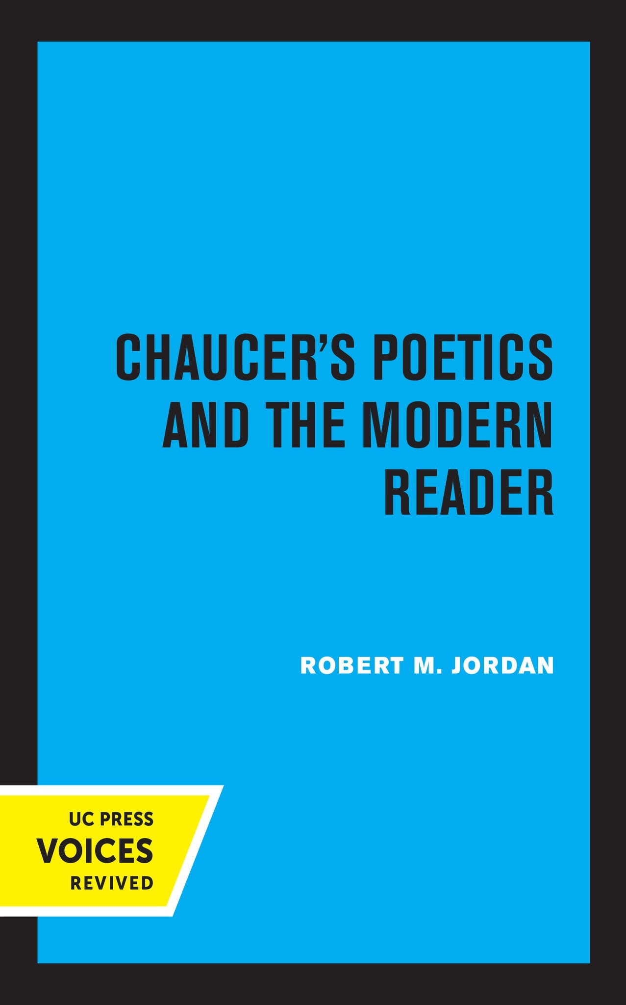Cover image for Chaucer's Poetics and the Modern Reader ISBN 9780520369863
