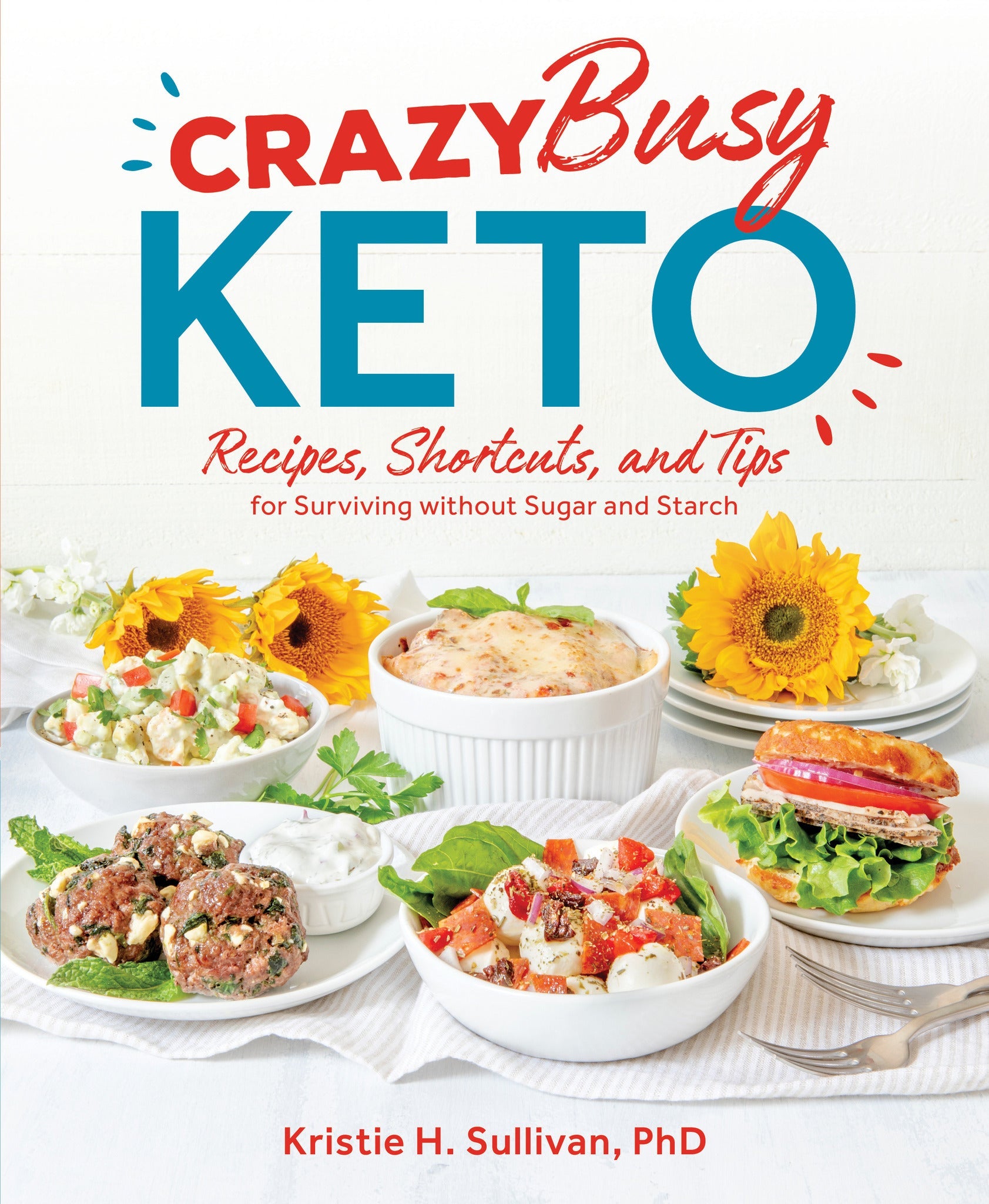 Cover image for Crazy Busy Keto ISBN 9781628603927