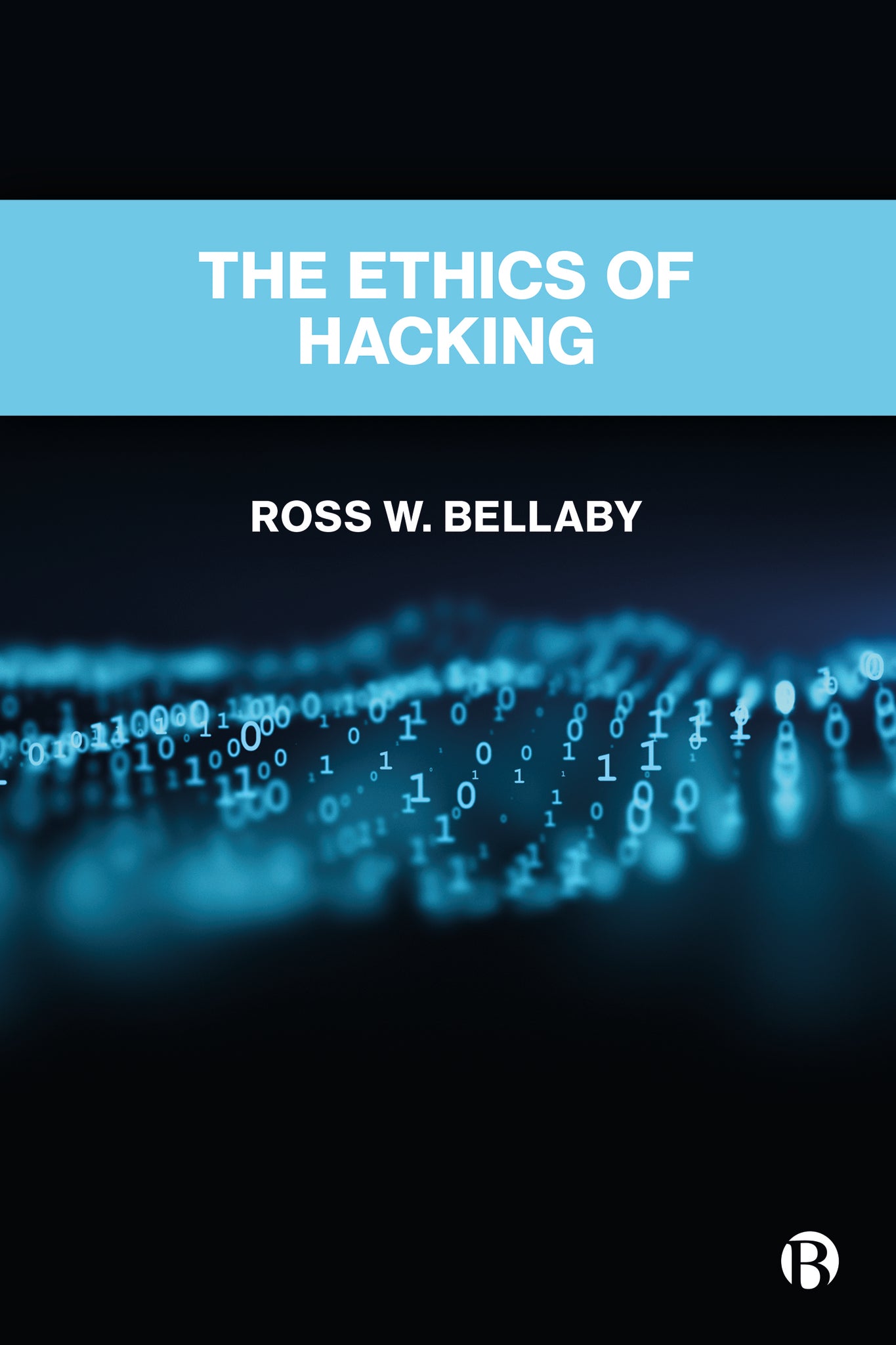 Cover image for The Ethics of Hacking ISBN 9781529231823