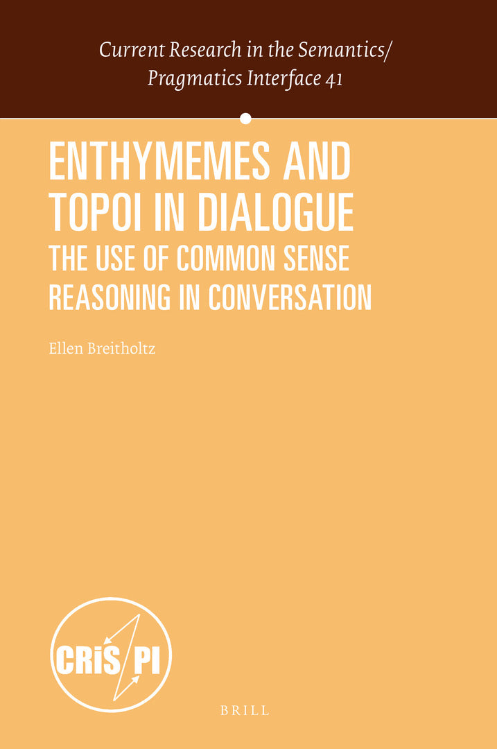 Cover image for Enthymemes and Topoi in Dialogue ISBN 9789004436787