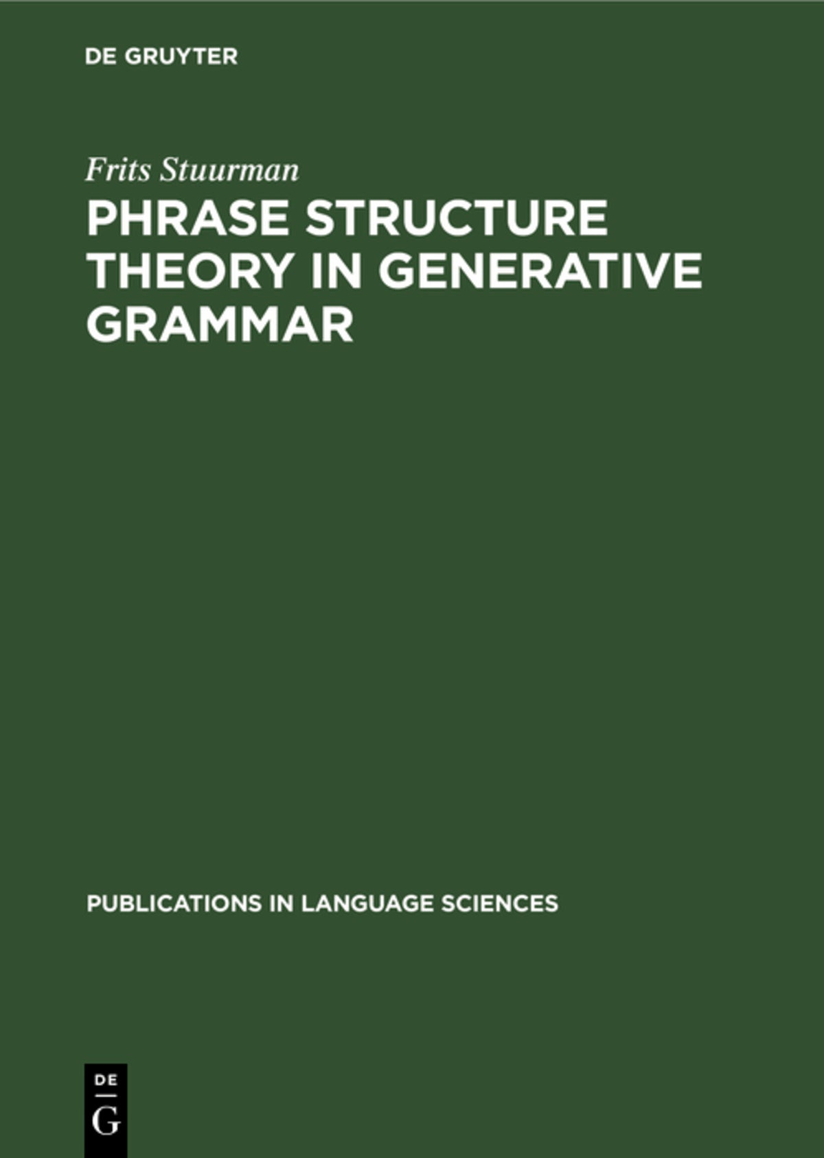 Cover image for Phrase structure theory in generative grammar ISBN 9783111187839