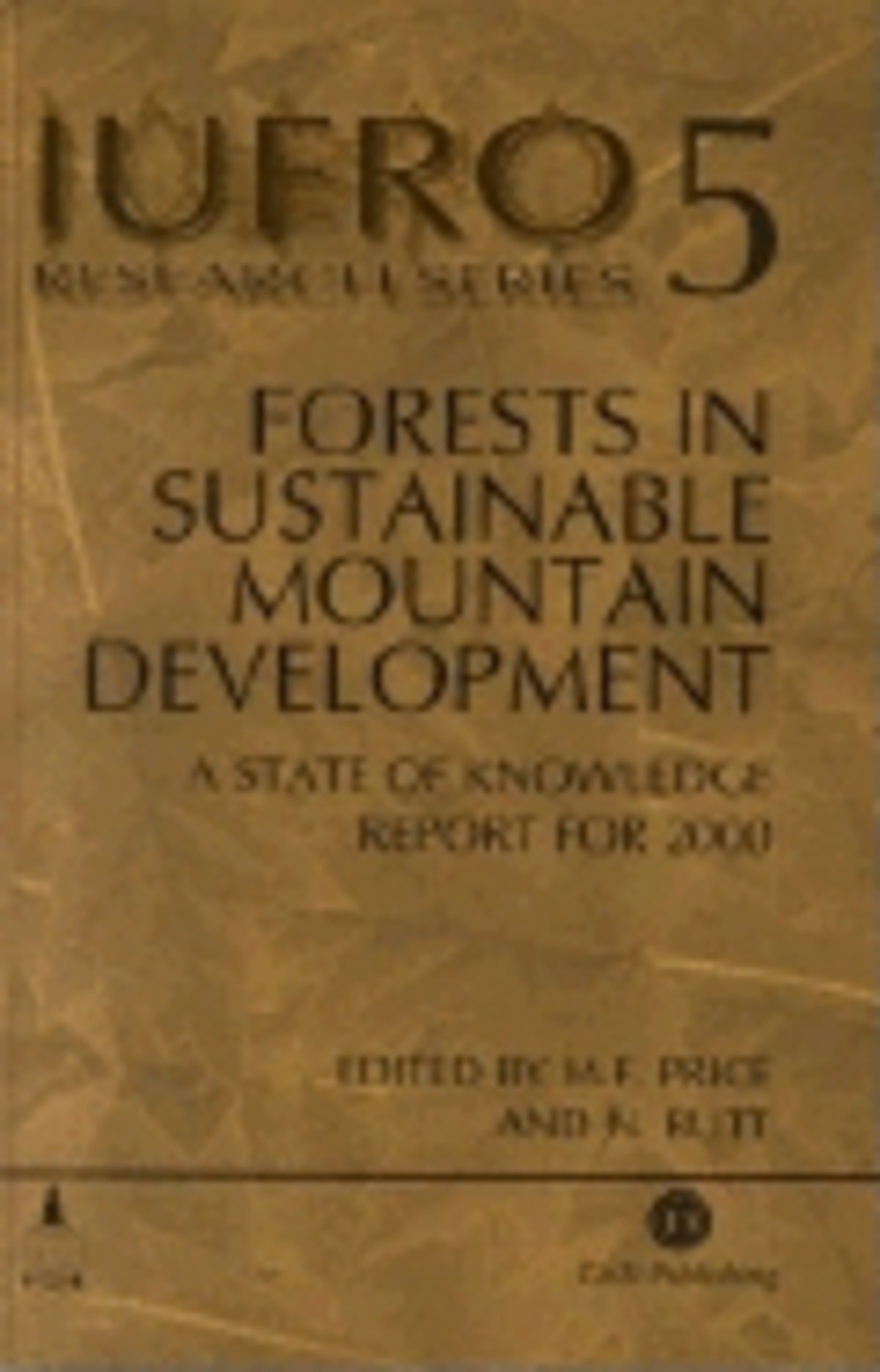 Forests in Sustainable Mountain Development