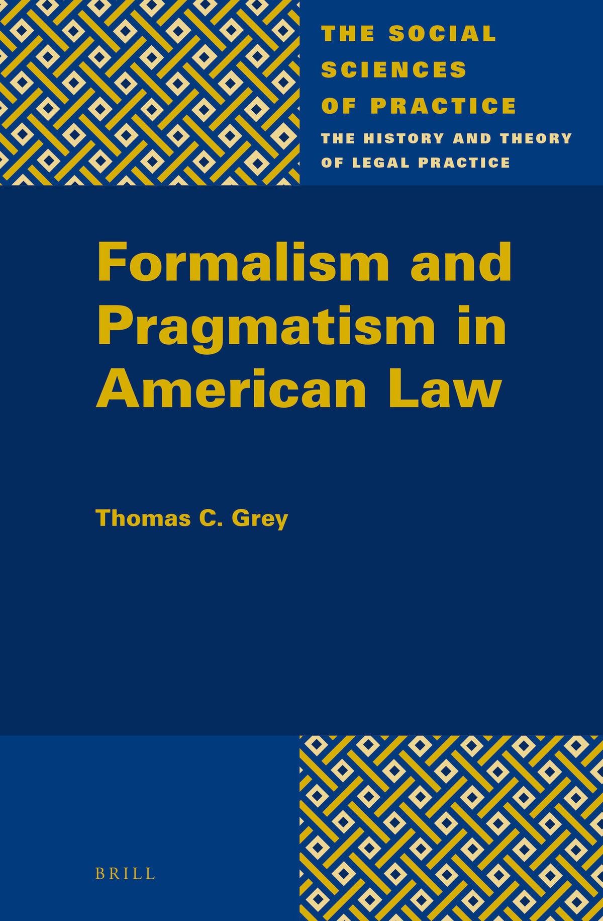 Cover image for Formalism and Pragmatism in American Law ISBN 9789004272880