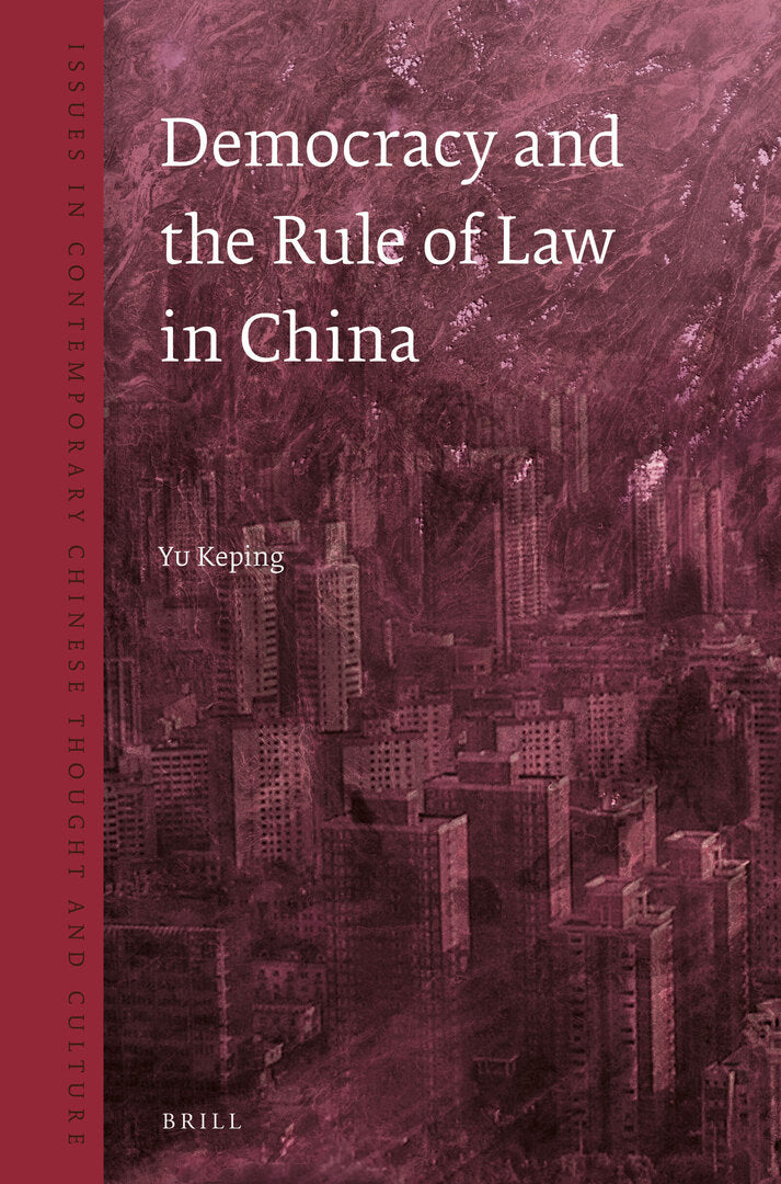 Cover image for Democracy and the Rule of Law in China ISBN 9789004281615