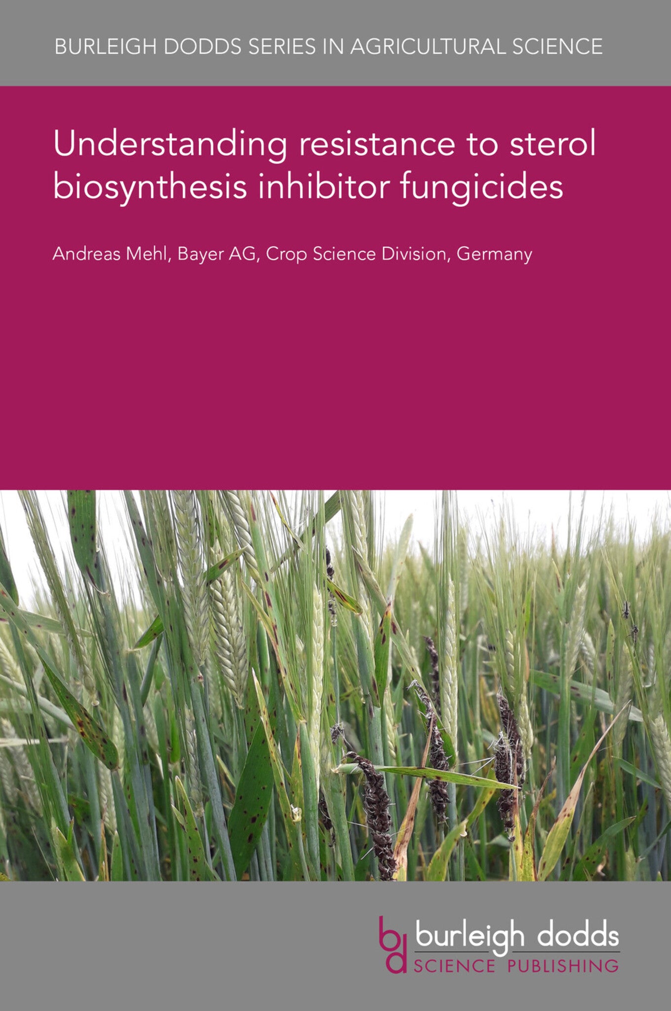 Cover image for Understanding resistance to sterol biosynthesis inhibitor fungicides ISBN 9781801469661