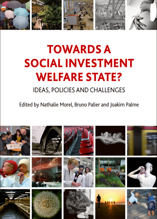 Towards a Social Investment Welfare State?